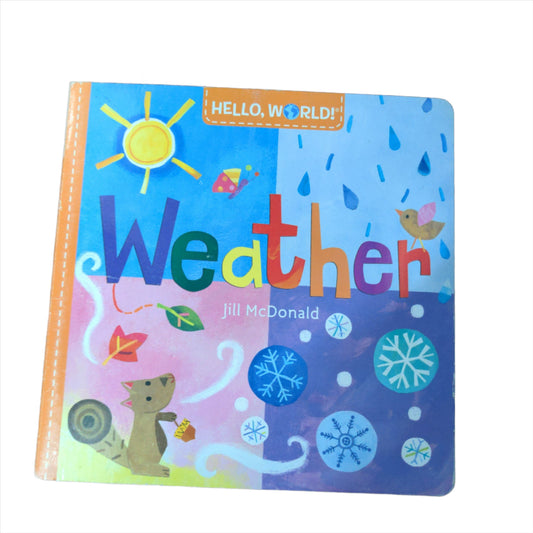 Hello, World! Weather - New Board Book