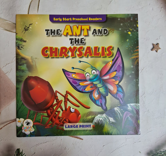 The Ant and the Chrysalis - Large Print