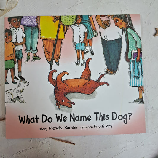 WHAT DO WE NAME THIS DOG? - ENGLISH