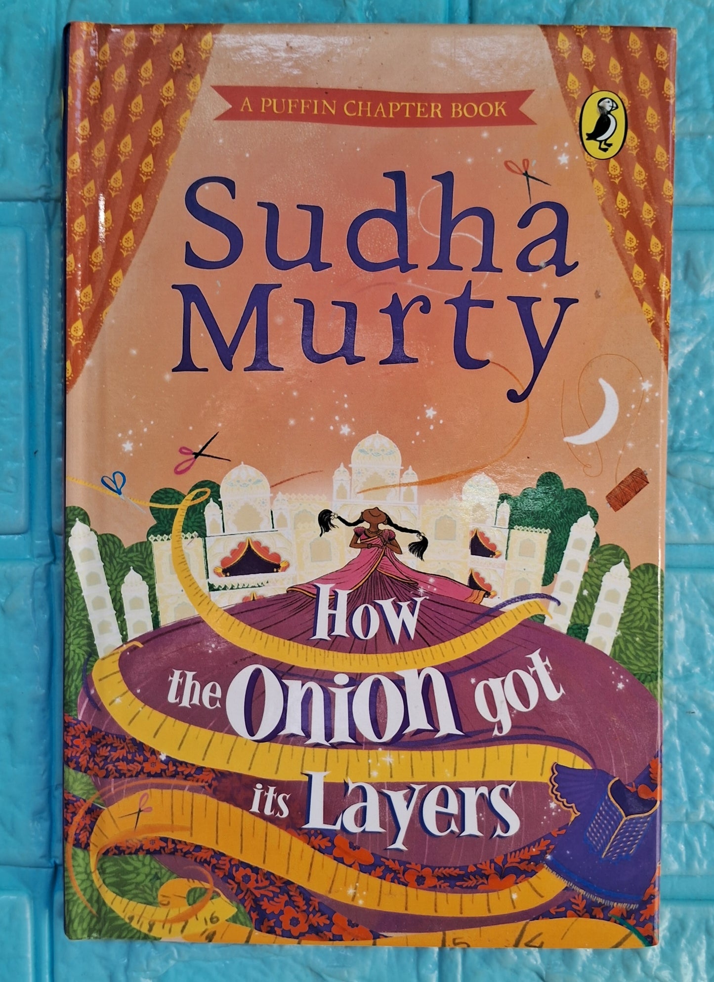 How the Onion Got its Layers? Sudha Murthy