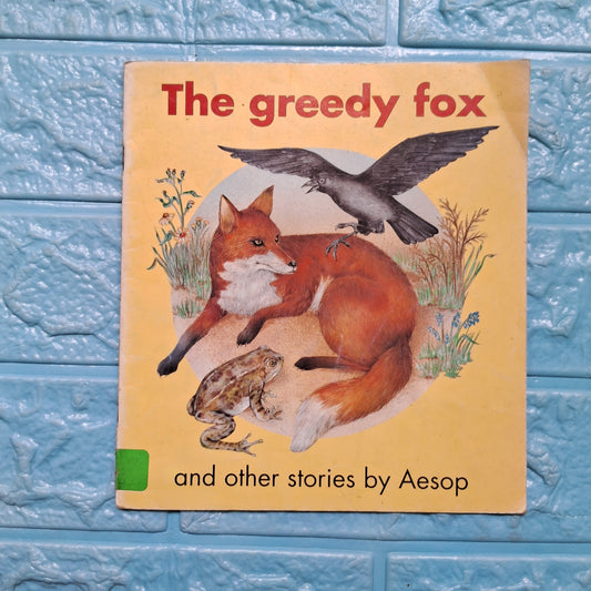 The Greedy Fox - Good Condition Paperback