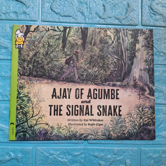 Ajay of Agumbe and the Signal Snake - English - Level 3 - Pratham - We Are Turners