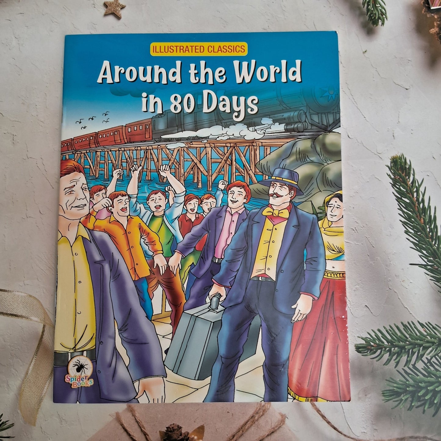 Around the World in 80 Days : Illustrated Classics - We Are Turners