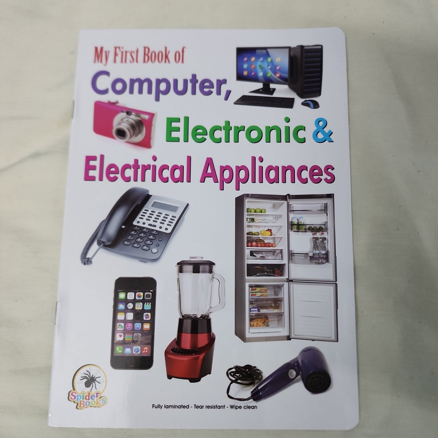 First Book of Computer, Electronic and Electrical Appliances - for Preschoolers - We Are Turners