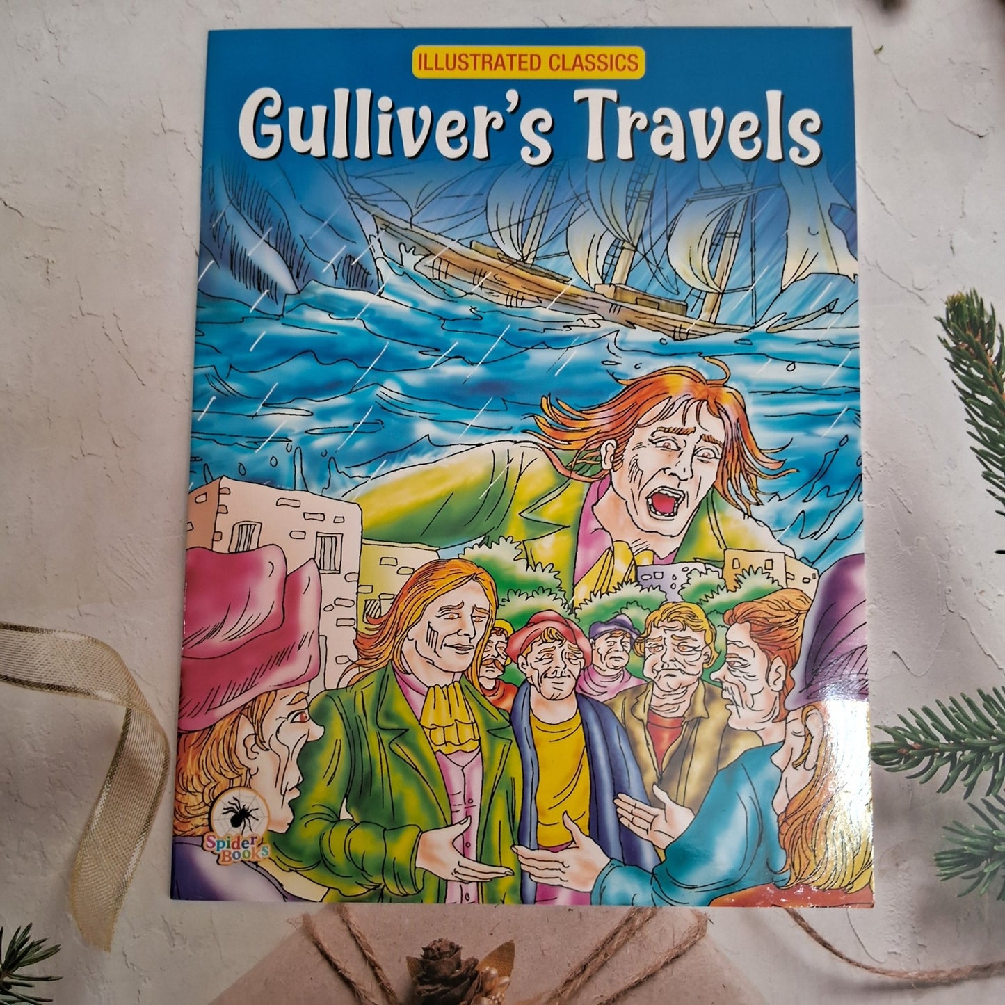 Gulliver's Travels : Illustrated Classics - We Are Turners