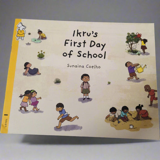 Ikru's First Day of School - Pratham English - We Are Turners