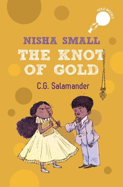 Nisha Small: The Knot of Gold (hOle book) - We Are Turners