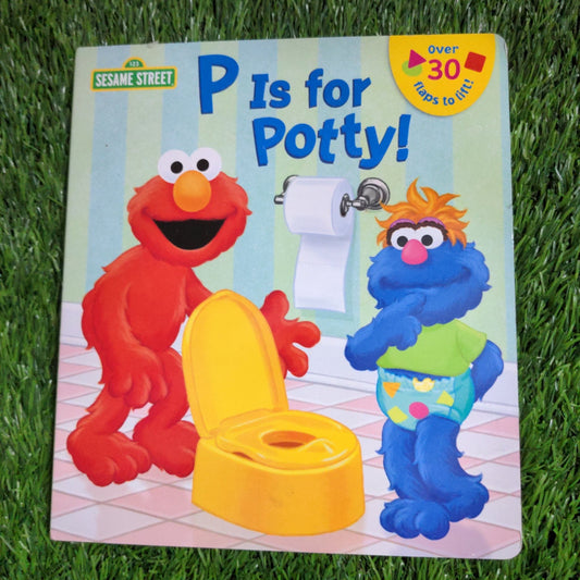 P is for Potty! (Sesame Street) - We Are Turners