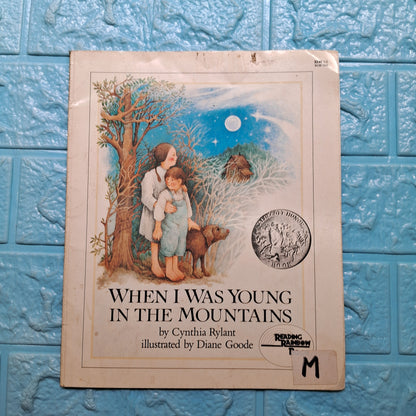 When I was Young in the Mountains   -  Good Condition Paperback