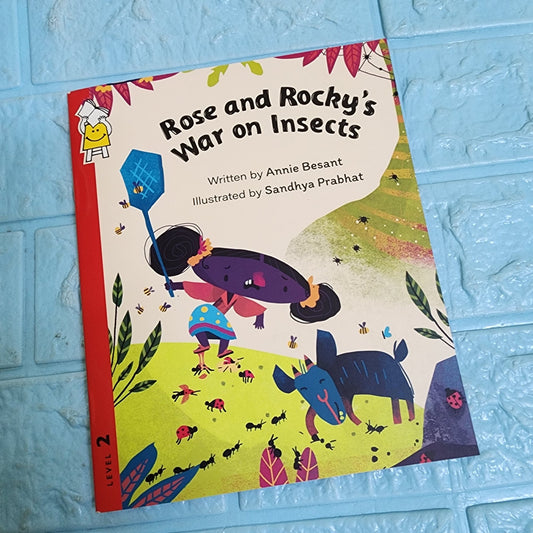 Rose and Rocky’s War on Insects - English - Level 2 - Pratham - We Are Turners