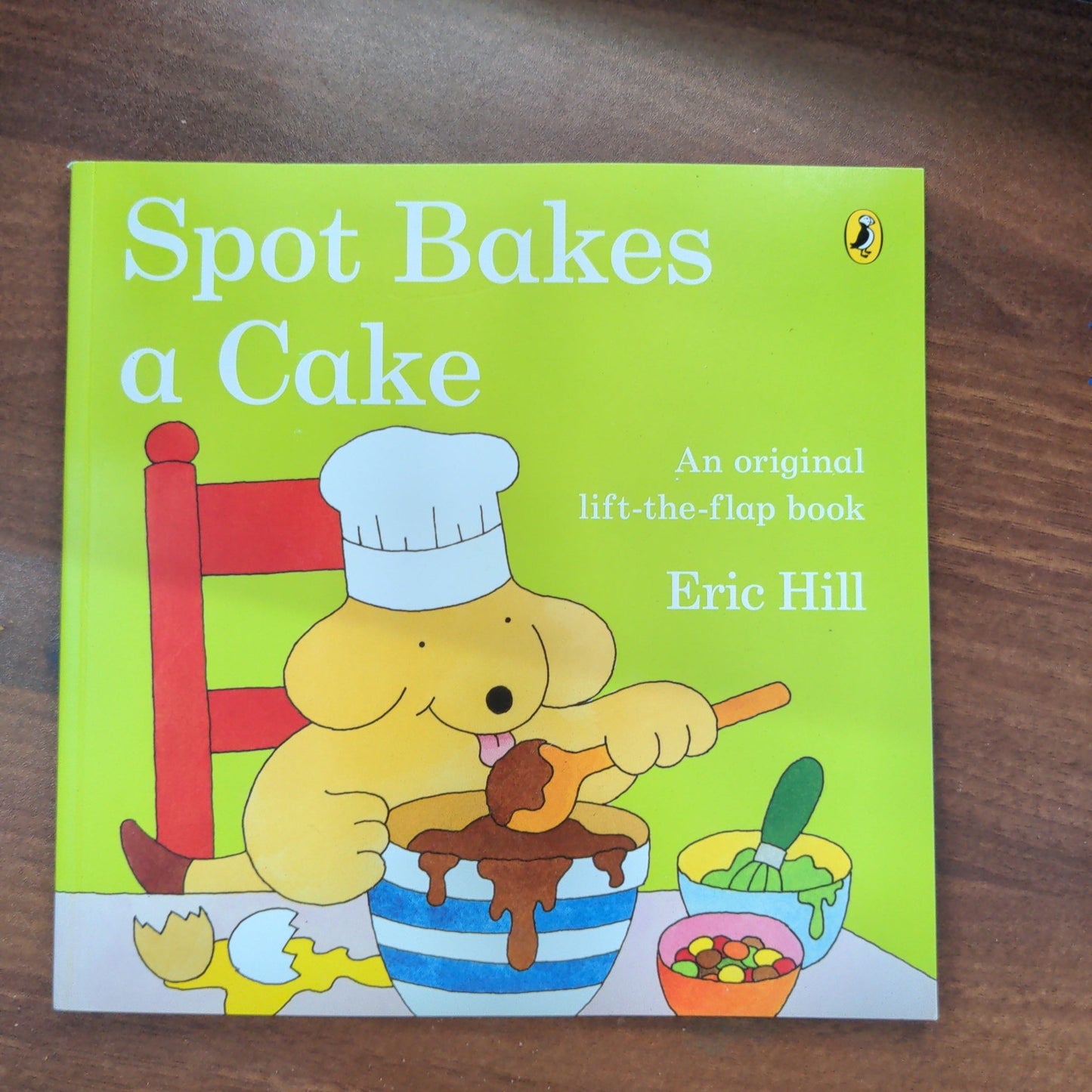 Spot Bakes a Cake - Lift the Flap - We Are Turners