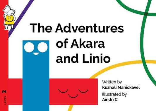 The Adventures of Akara and Linio - Pratham English - We Are Turners