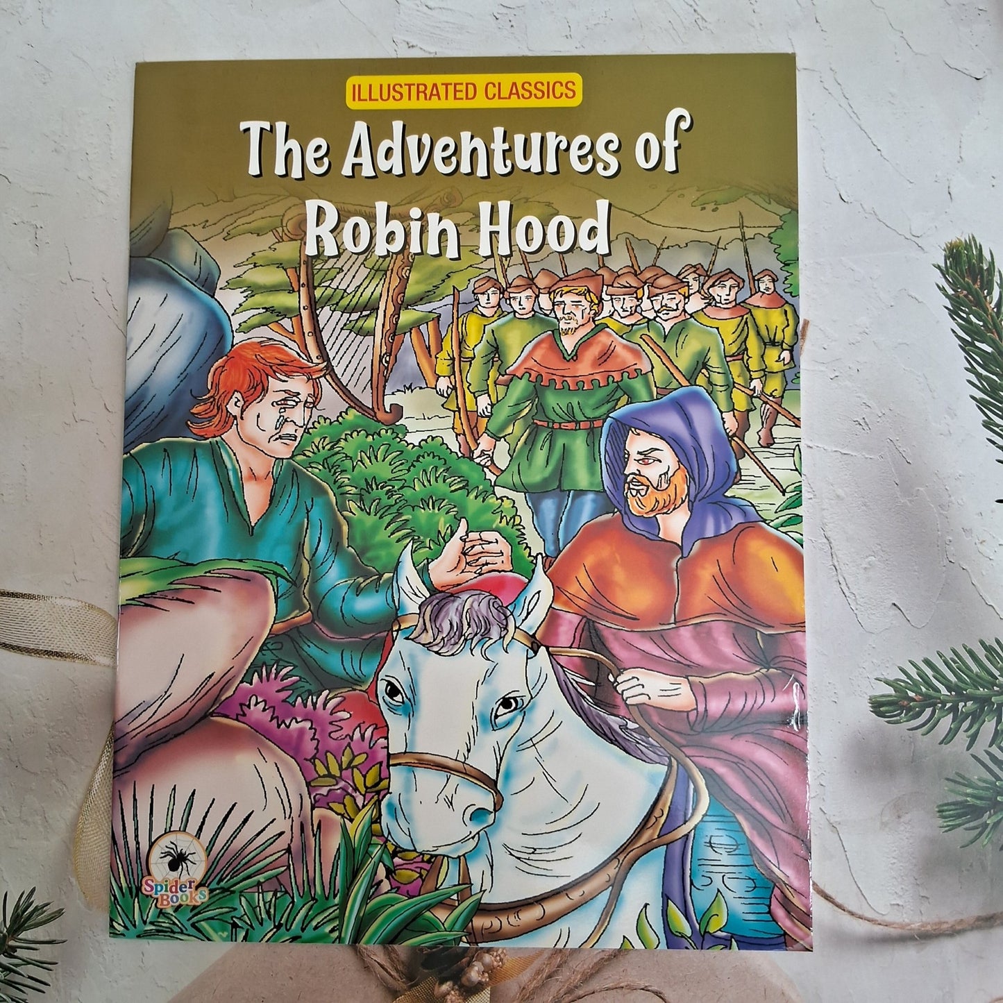 The Adventures of Robin Hood : Illustrated Classics - We Are Turners