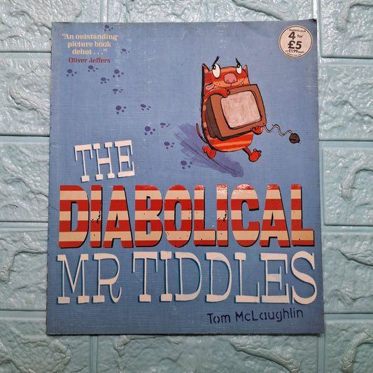 The Diabolical MR Tiddles - Very Good Condition Paperback - We Are Turners