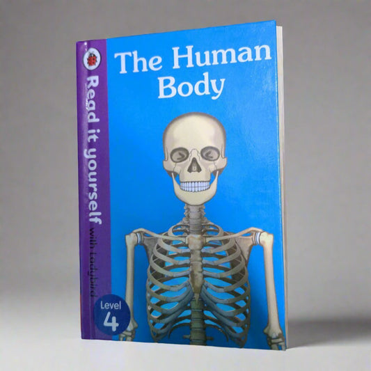 The Human Body - Read It Yourself with Ladybird Level 4 - We Are Turners