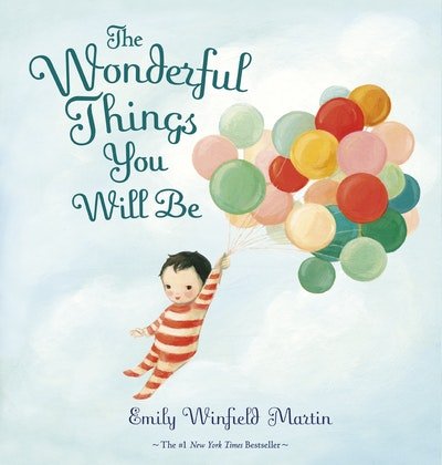 The Wonderful Things You Will Be - New Hardcover - We Are Turners