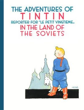 Tintin - in the Land of Soviets
